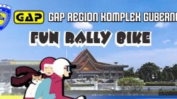 GAP Region Komplek Gubernur mengadakan Fun Rally Bike Pertama, Barometer Kegiatan Automotive Awal Tahun.